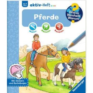 Wieso? Weshalb? Warum? aktiv-Heft: Pferde