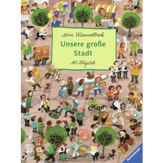 Mitgutsch, Unsere große Stadt.