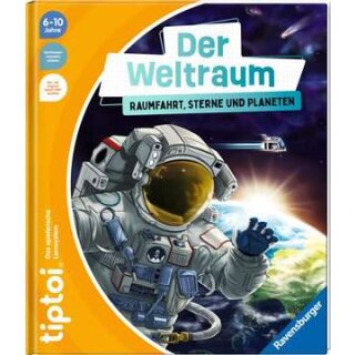 tiptoi® Der Weltraum: Raumfahrt, Sterne und Planeten
