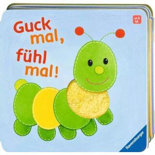 Guck mal, fühl mal!