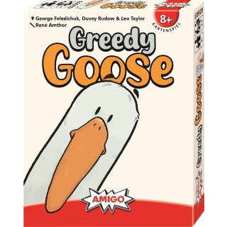Greedy Goose