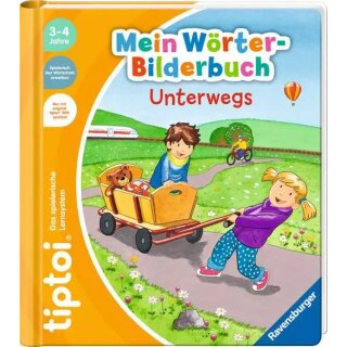 Mein Wörter-Bilderbuch Unterwegs