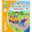 Mein Wörter-Bilderbuch Unterwegs